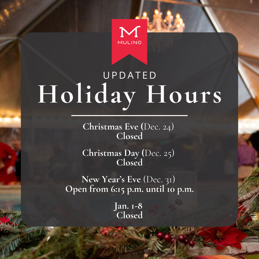 Mulino Holiday Hours Social Media 2023