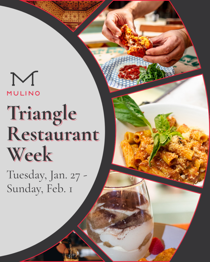 Mulino Triangle Restaurant Week